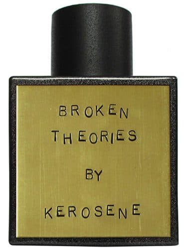 Kerosene Broken Theories