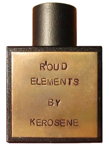 Kerosene R Oud Elements