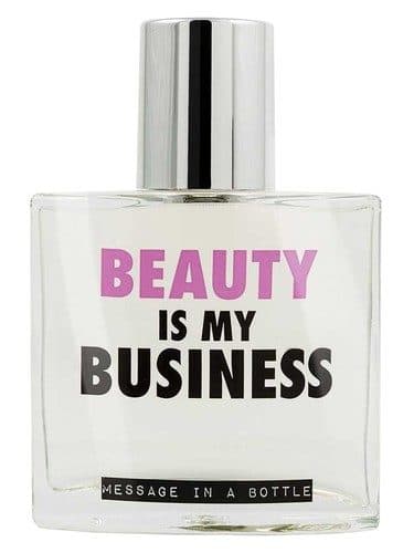 Message in a Bottle Beauty Is My Business