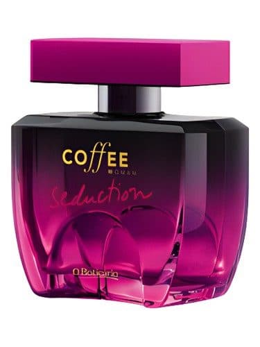 O Boticario Coffee Woman Seduction