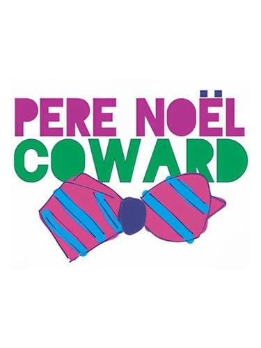 Smell Bent Pere Noel Coward
